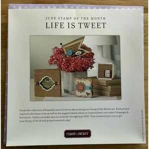 Close To My Heart CTMH My Acrylix stamp‎ set S1206 Life Is Tweet June 2011 SOTM